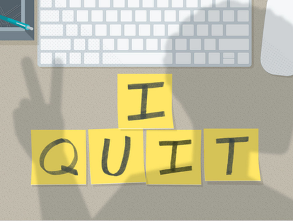 Is it Time to Quit Your Job?