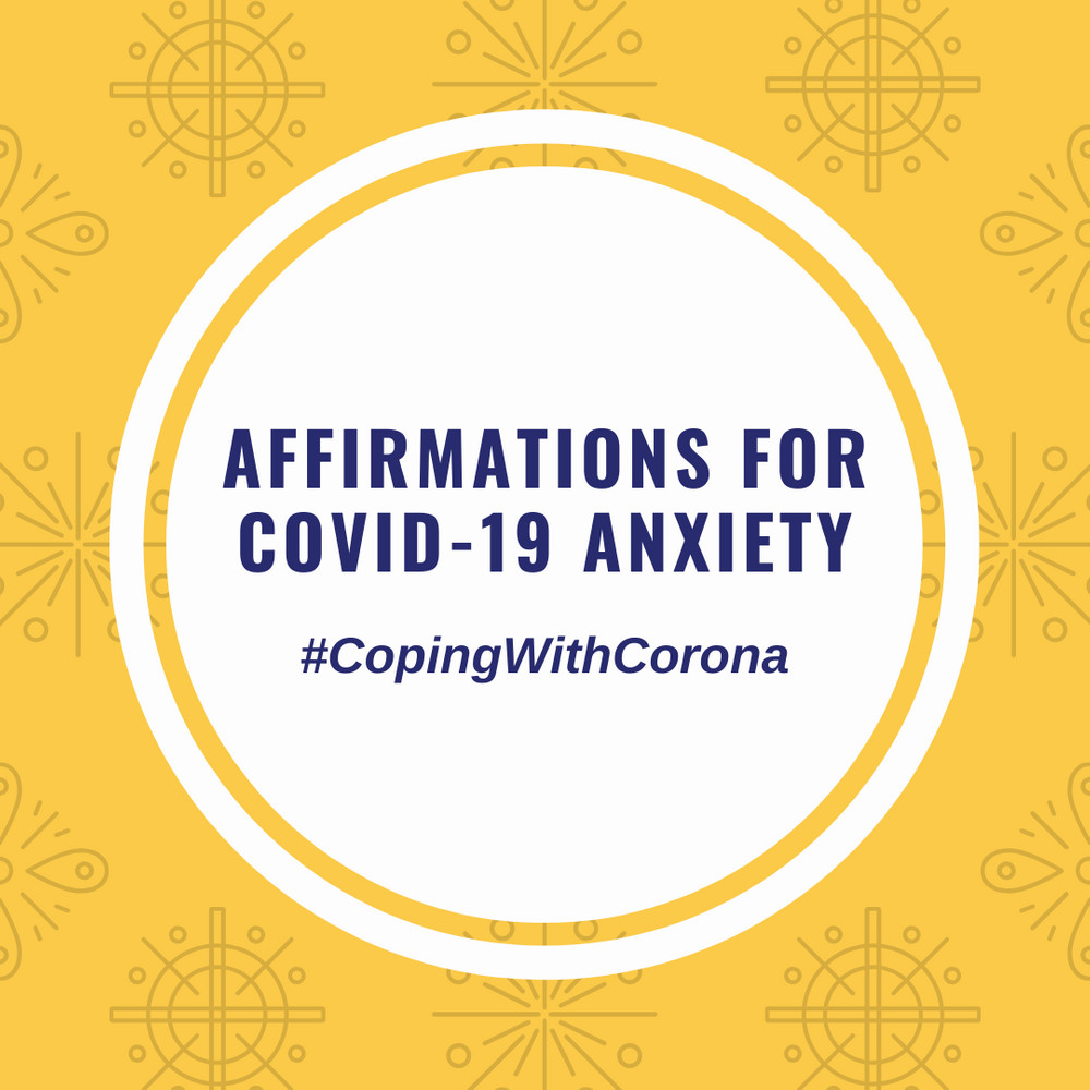 Affirmations For Covid 19 Anxiety Mental Health Match