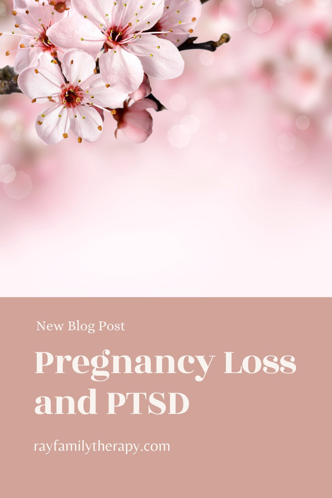 PTSD and Pregnancy Loss