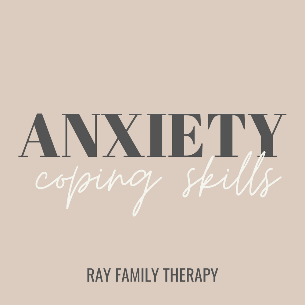 Anxiety Coping Skills
